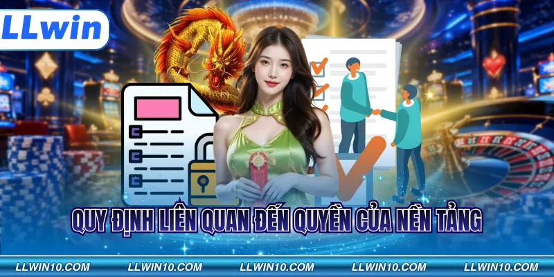 Quy định liên quan đến quyền của nền tảng